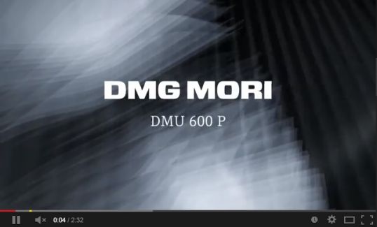 New Video - DMG MORI XXL: Installation DMU 600 P